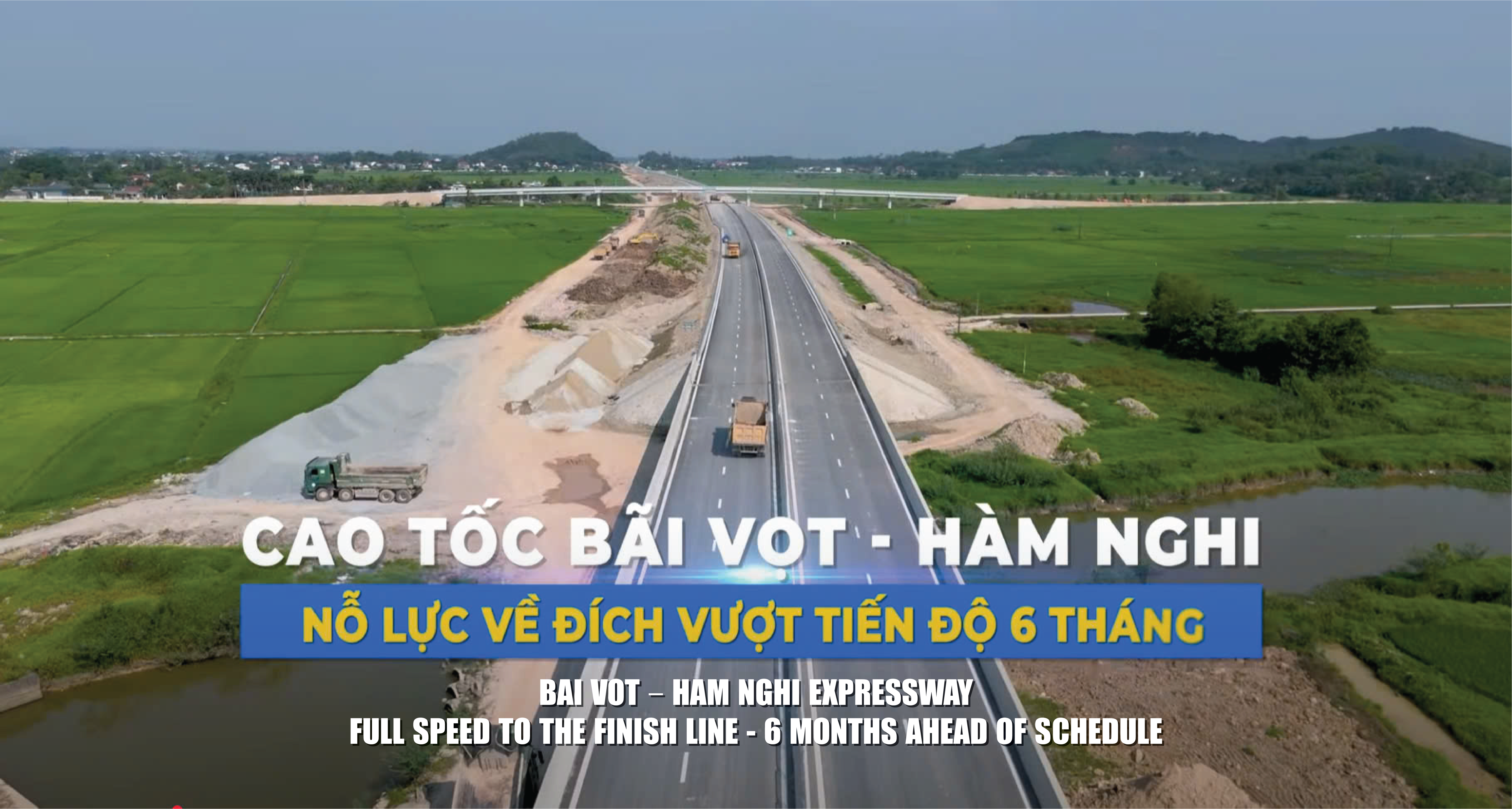Cao tốc Bắc Nam đoạn Bãi Vọt Hàm Nghi: Nỗ lực về đích vượt tiến độ 6 tháng