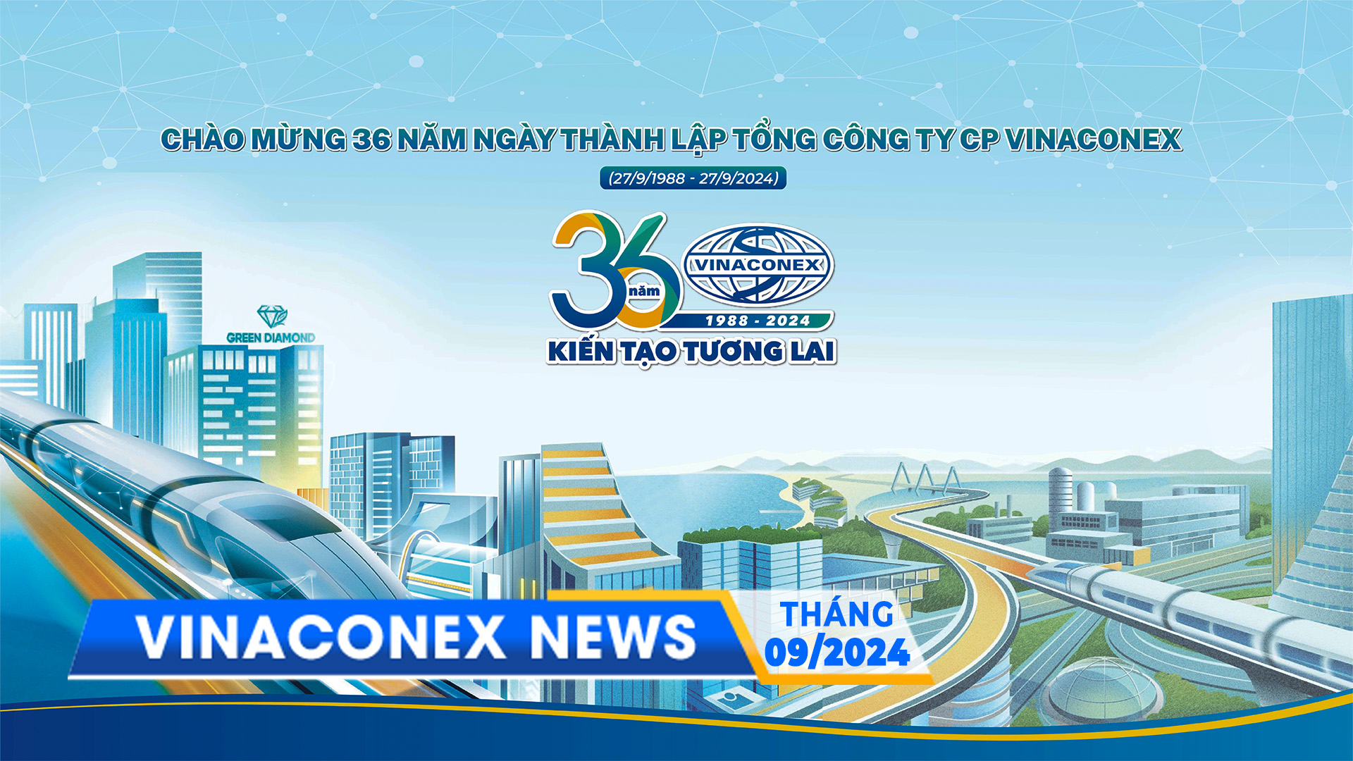 VINACONEX NEWS - Số 60 - Tháng 09/2024