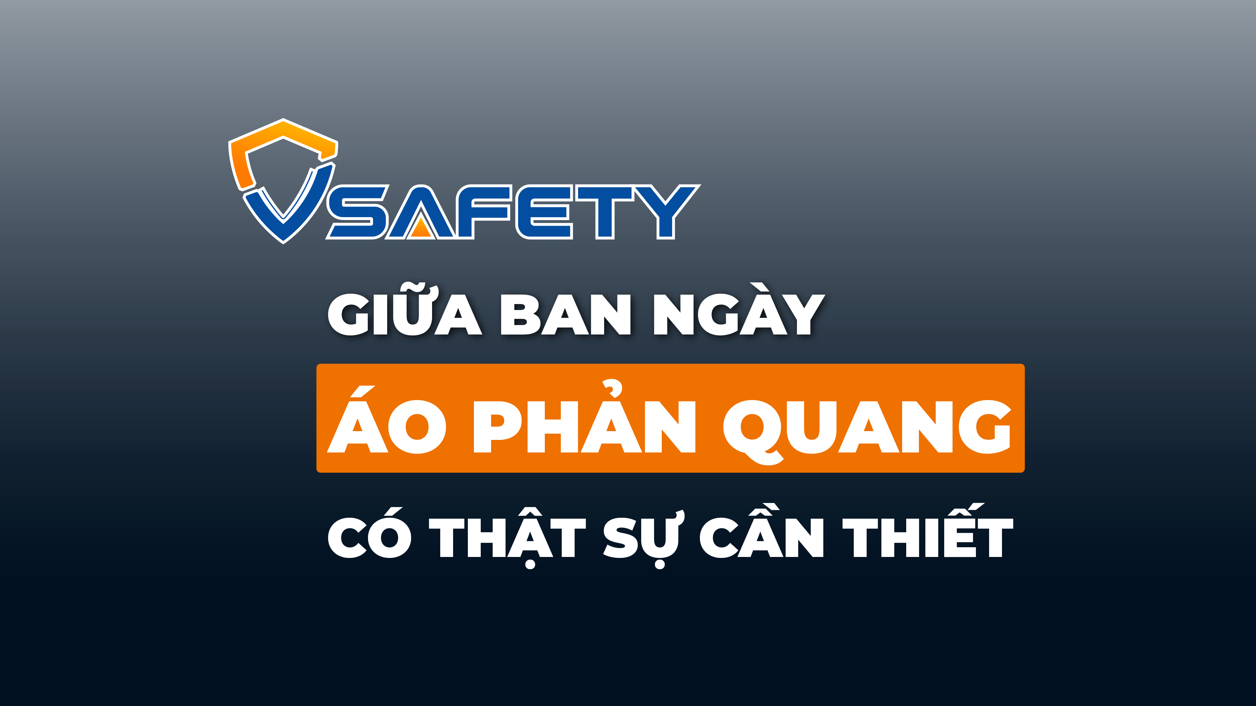 Số 4 - Giữa ban ngày áo phản quang có thật sự cần thiết